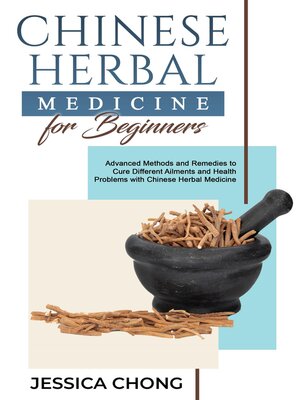 cover image of CHINESE HERBAL  MEDICINE FOR BEGINNERS